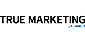 TRUE MARKETING byGMO